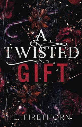 A Twisted Gift