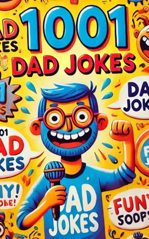 1001 Dad Jokes