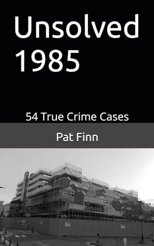 Unsolved 1985