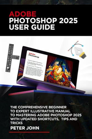 Adobe Photoshop 2025 User Guide