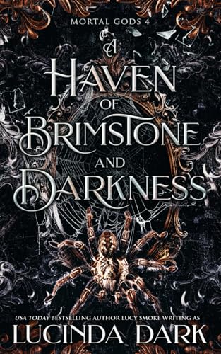 A Haven of Brimstone and Darkness