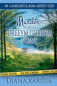 Murder at Dreeym Gorrym Point 