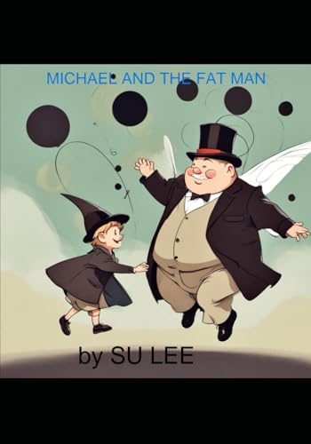 Michael and the Fat Man