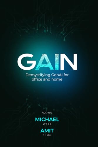 GAIN: Demystifying GenAI for office and home