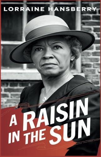 A Raisin in the Sun