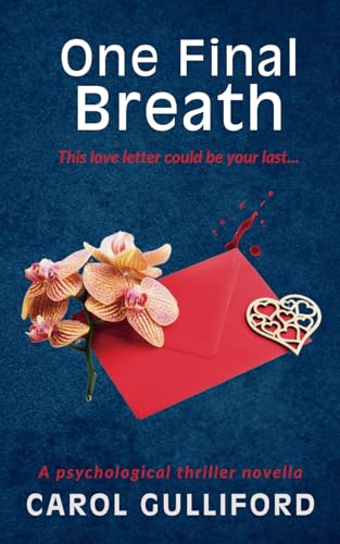 One Final Breath: A psychological thriller novella