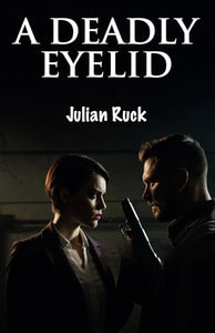 A Deadly Eyelid 