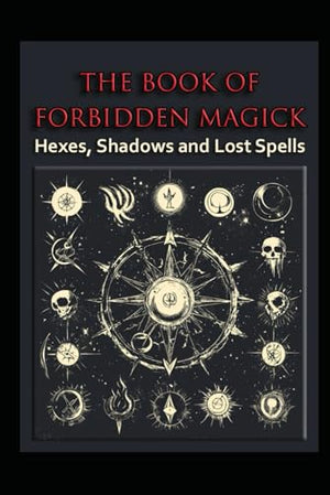 The Book of Forbidden Magick