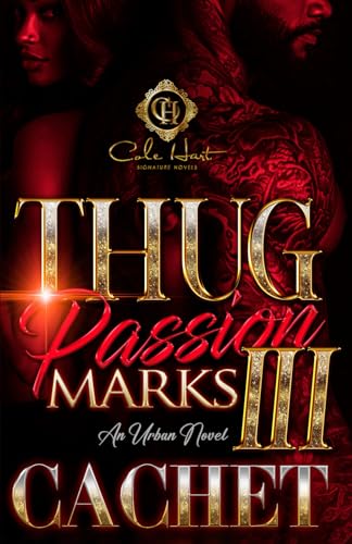 Thug Passion Marks 3