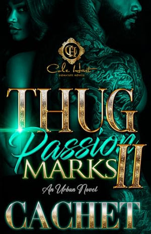 Thug Passion Marks 2