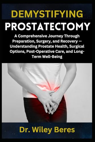 Demystifying Prostatectomy
