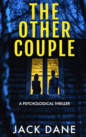 The Other Couple: A Psychological Thriller