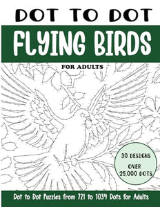Dot to Dot Flying Birds for Adults
