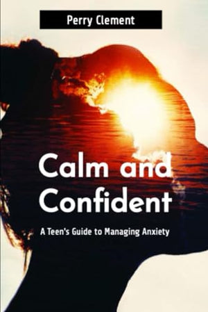 Calm and Confident