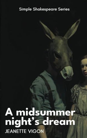 A Midsummer Night's Dream Simple Shakespeare Series
