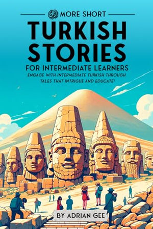 69 More Short Turkish Stories for Intermediate Learners