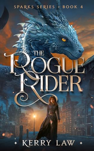 The Rogue Rider (Sparks Series)