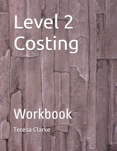 Level 2 Costing: Workbook (Accountancy Revision Workbooks)