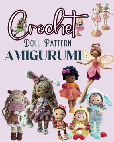 Crochet Doll Pattern Amigurumi: 11 Crochet Patterns for Dolls, Clothes ...