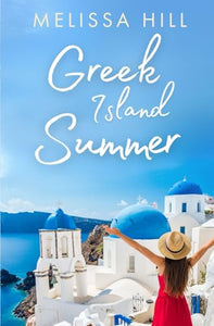 Greek Island Summer (Sunshine Escape) 
