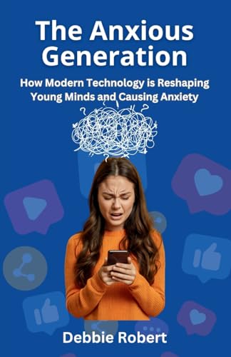 The Anxious Generation