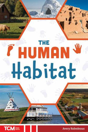 The Human Habitat
