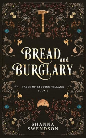 Bread and Burglary
