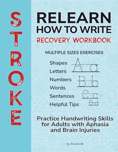 Relearn How to Write: Stroke Recovery Workbook with Multiple Sizes ...
