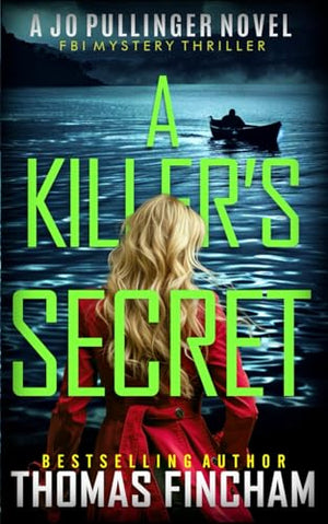 A Killer's Secret