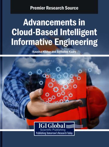 Advancements in Cloud-Based Intelligent Informative Engineering