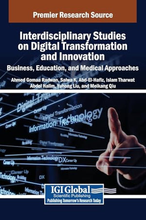 Interdisciplinary Studies on Digital Transformation and Innovation