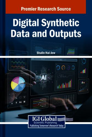 Digital Synthetic Data and Outputs