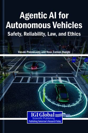 Agentic AI for Autonomous Vehicles: Safety, Reliability, Law, and Ethics