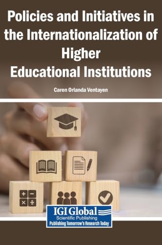 Policies and Initiatives in the Internationalization of Higher Educational Institutions