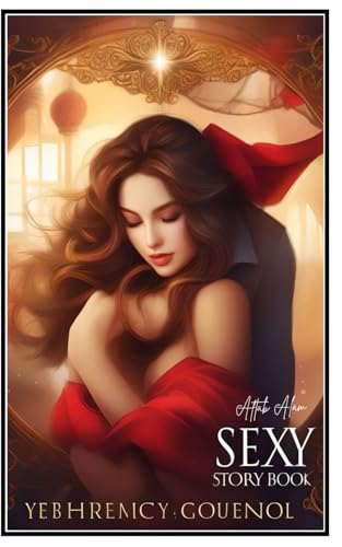 Sexy Stories Book: Erotica for Adult Explicit Hot Stories | Brother-in-Law And Sister-in-Law Adult Srories| Read Long Sexy Erotca Stories
