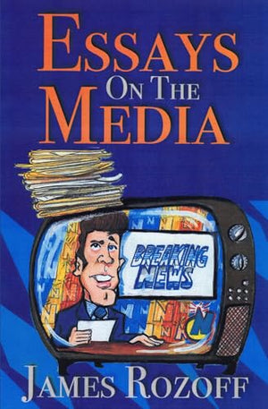 Essays On The Media