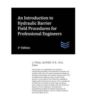 An Introduction to Hydraulic Barrier Field Procedures for Professional Engineers