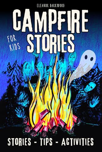 Campfire Stories for Kids