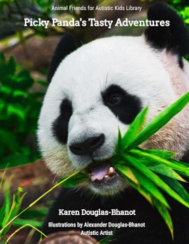 Picky Panda's Tasty Adventures (Animal Friends for Autistic Kids Library)