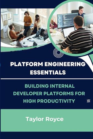 Platform Engineering Essentials