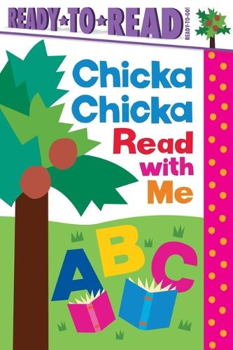 Chicka Chicka Read with Me