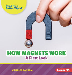 How Magnets Work