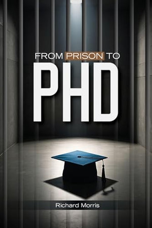 From Prison To PHD