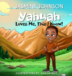YAHUAH Loves Me, This I Know