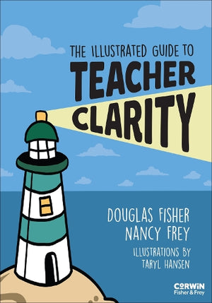 The Illustrated Guide to Teacher Clarity