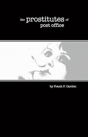 The Prostitutes of Post Office Street