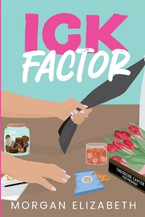 Ick Factor