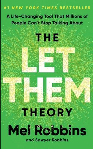 The Let Them Theory