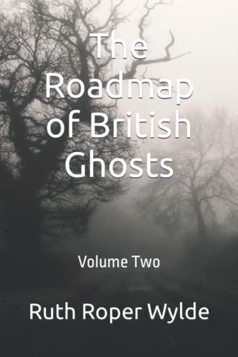 The Roadmap of British Ghosts By Ruth Roper Wylde | World of Books AU