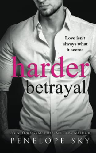 Harder Betrayal